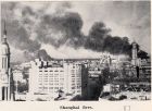 Photograph of fires from city streets, taken at Shanghai, China, August 1938