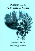 Durham and The Pilgrimage of Grace
